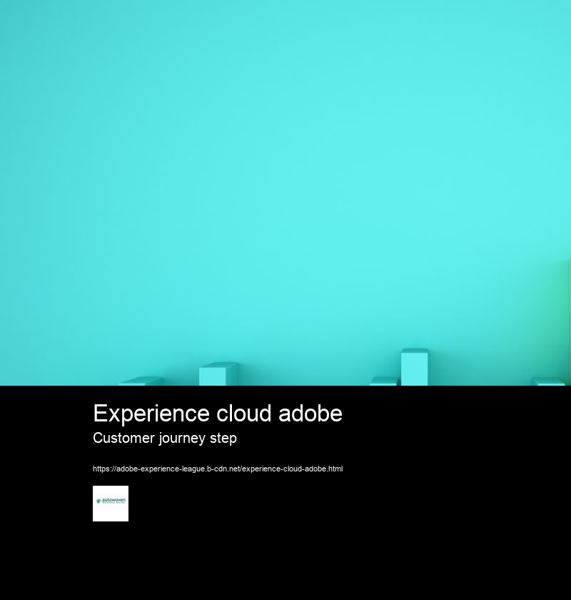 Experience cloud adobe Customer journey step What is the Adobe Experience Cloud and its connection to Adobe Analytics?